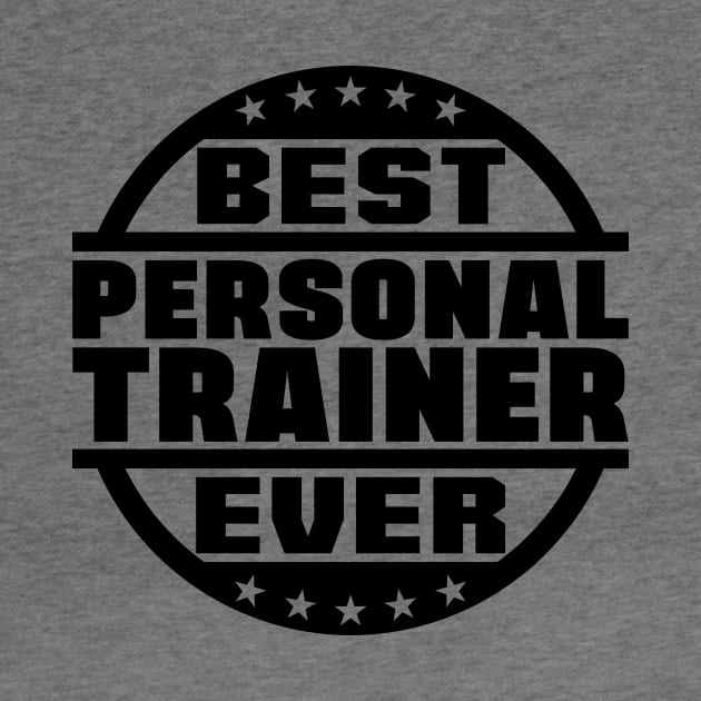 Best Personal Trainer Ever by colorsplash